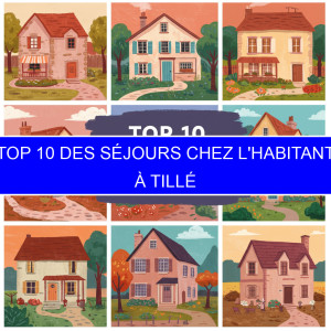 Top 1 des Séjours chez l'habitant à Tillé